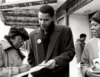 When Obama was at the neighborhood level When Obama was working at the neighborhood level